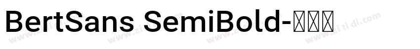 BertSans SemiBold字体转换